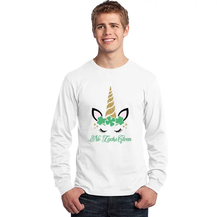 No Lucks Given Clover Shamrock St Patrick Day Unicorn Tall Long Sleeve T-Shirt