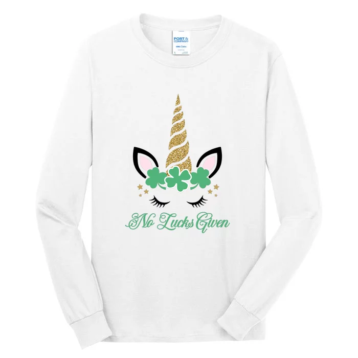 No Lucks Given Clover Shamrock St Patrick Day Unicorn Tall Long Sleeve T-Shirt