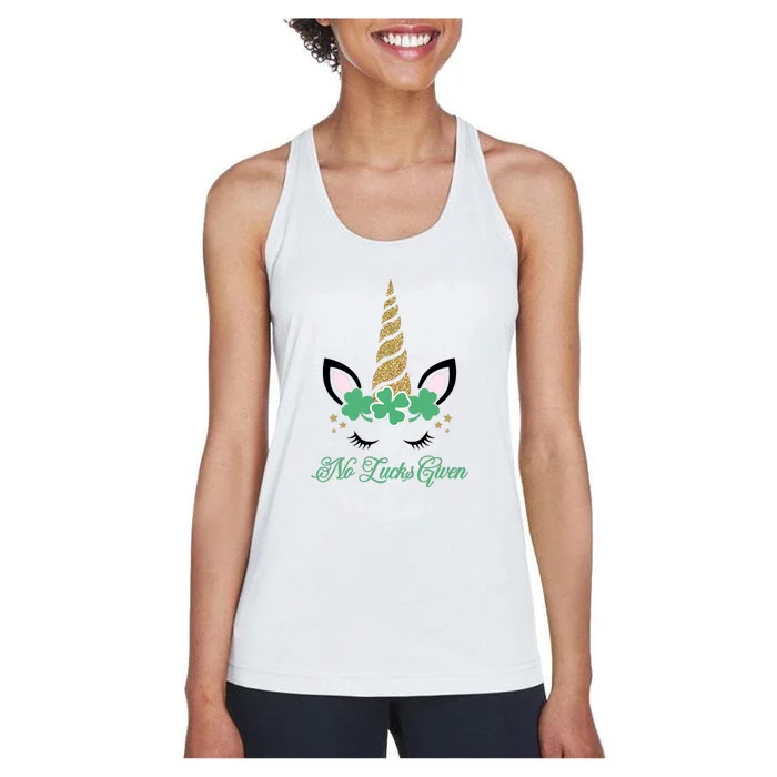 No Lucks Given Clover Shamrock St Patrick Day Unicorn Women's Racerback Tank