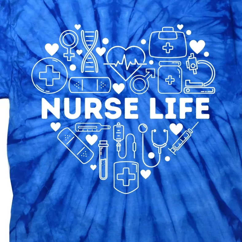 Nurse Life Heart Shape Nursing Week Rn Lpn Cna Healthcare Gift Tie-Dye T-Shirt