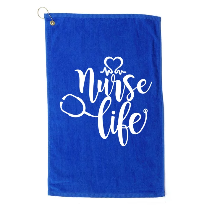 Nurse Life Is The Best Life Nursing Profession Nurse Life Cool Gift Platinum Collection Golf Towel