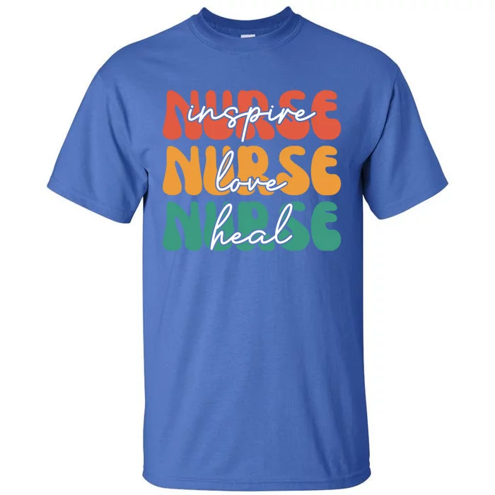 Nurse Love Inspire Heal Vintage Gift Tall T-Shirt