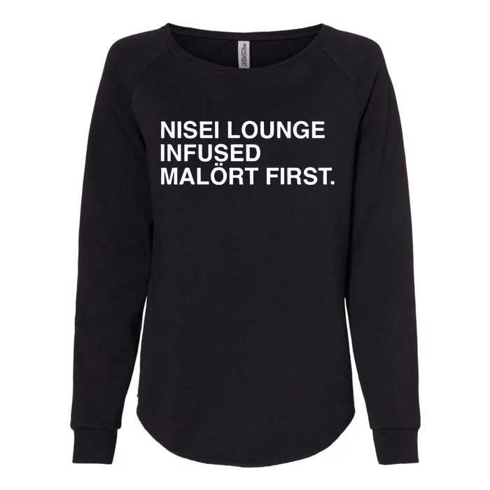 Nisei Lounge Infused MalöRt First Womens California Wash Sweatshirt