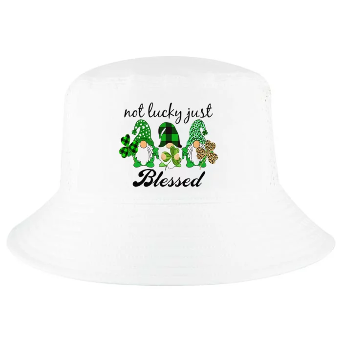 Not Lucky Just Blessed Gnomes Shamrock St Patrick Day Irish Cool Comfort Performance Bucket Hat