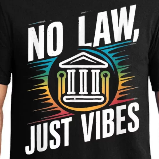 No Law Just Vibes Pajama Set