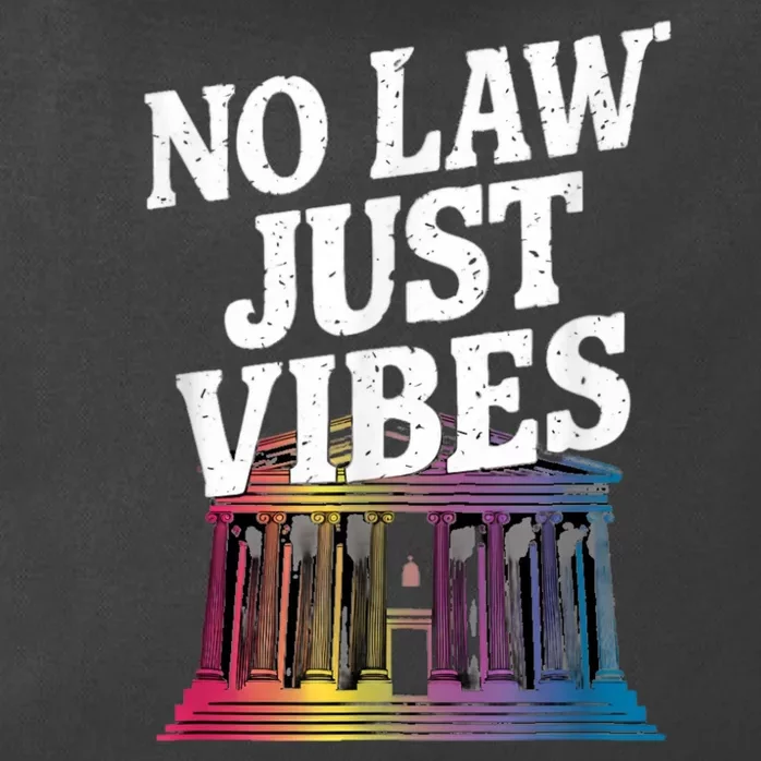 No Law Just Vibes Zip Tote Bag