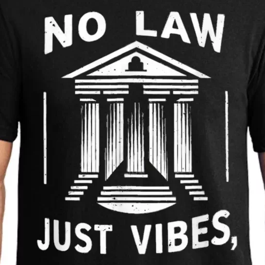 No Law Just Vibes Pajama Set