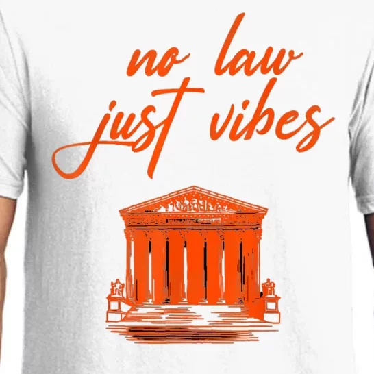 No Law Just Vibes Pajama Set