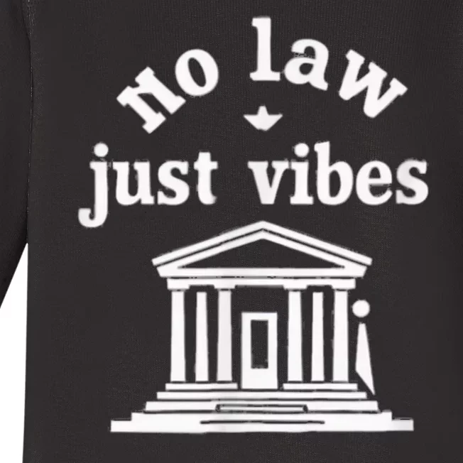 No Law Just Vibes Baby Long Sleeve Bodysuit