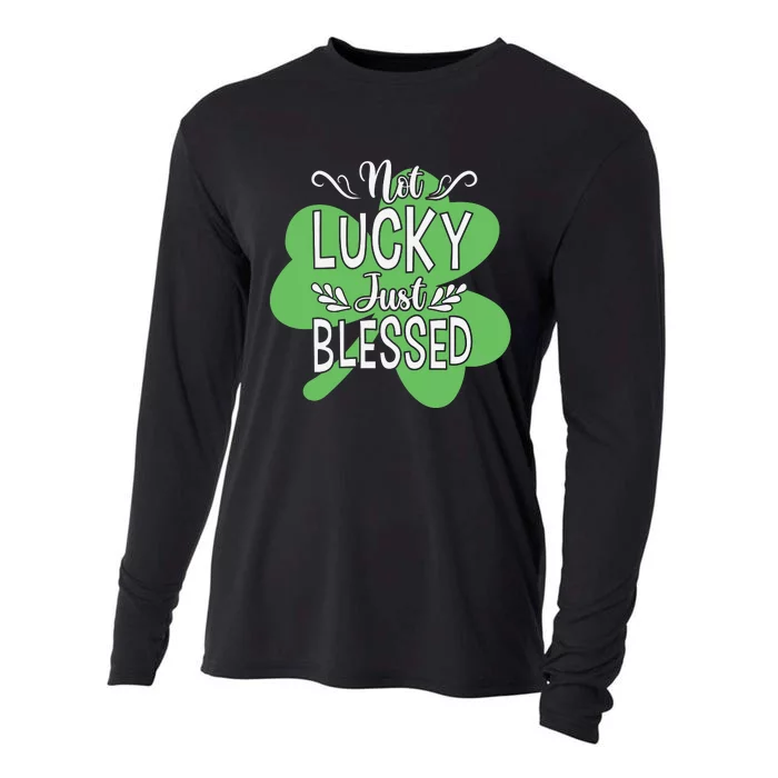 Not Lucky Just Blessed Irish Shamrock Cooling Performance Long Sleeve Crew