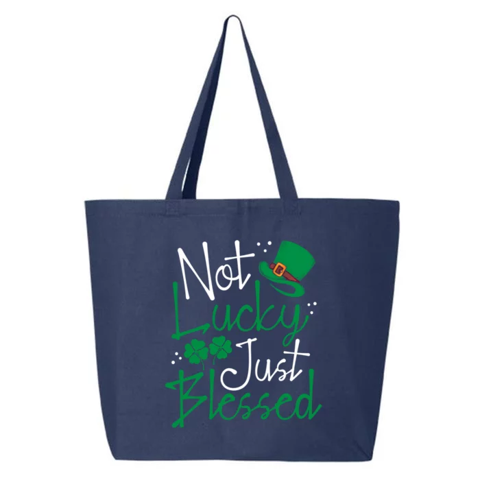 Not Lucky Just Blessed Funny St Patricks Day Leprechauns Gift 25L Jumbo Tote