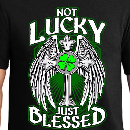 Not Lucky Just Blessed Saint Patty’s Day Theme Bible Quote Cute Gift Pajama Set