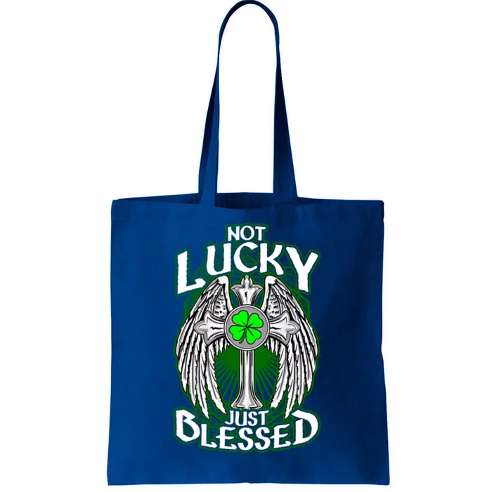 Not Lucky Just Blessed Saint Patty’s Day Theme Bible Quote Cute Gift Tote Bag