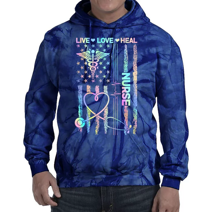 Nurse Live Love Heal Colorful USA Flag Tie Dye Hoodie