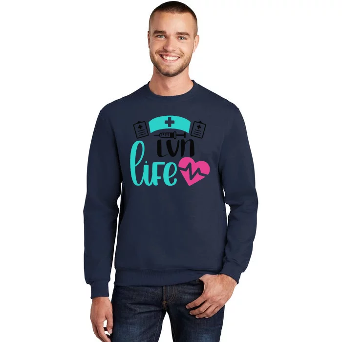 Nurse LVN Life Heartbeat Gift Valentine's Day Tall Sweatshirt