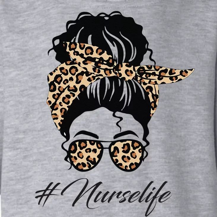 Nurse Life Leopard Messy Bun Hair Glasses Women Nurse Toddler Hoodie