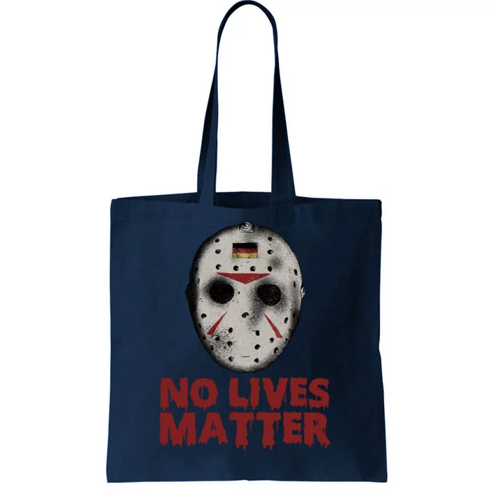 No Lives Matter Horror Halloween Jason Tote Bag