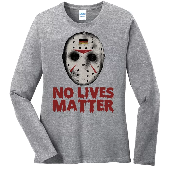 No Lives Matter Horror Halloween Jason Ladies Long Sleeve Shirt