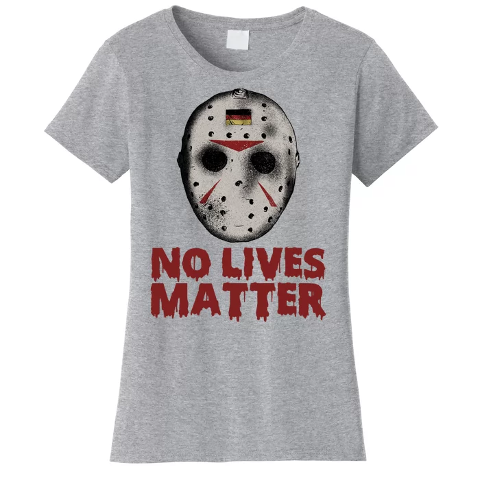 No Lives Matter Horror Halloween Jason Women's T-Shirt