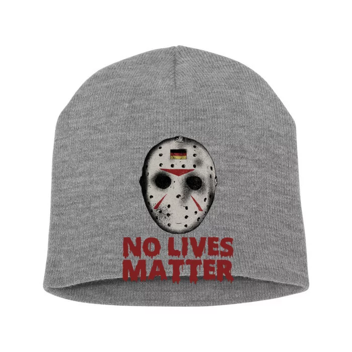 No Lives Matter Horror Halloween Jason Short Acrylic Beanie