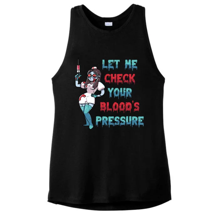 Nurse Let Me Check Your Bloods Pressure Vampires Gift Ladies Tri-Blend Wicking Tank