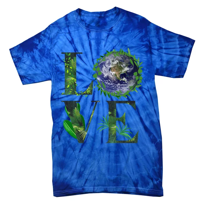 Nature Lover Meaningful Gift Palm Tree Tee World Love Save The Plants Gift Tie-Dye T-Shirt