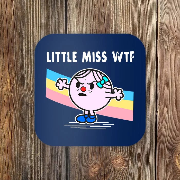 Nice Little Miss WTF Coaster