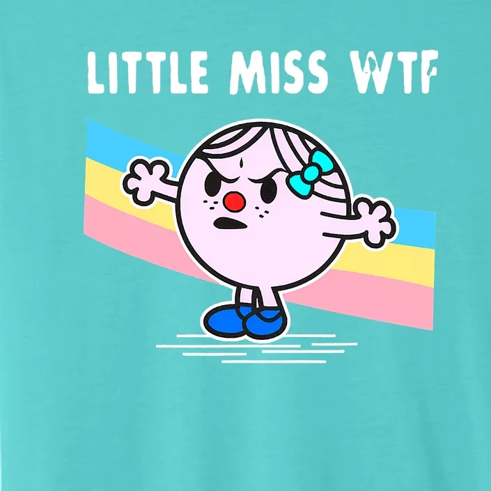 Nice Little Miss WTF ChromaSoft Performance T-Shirt