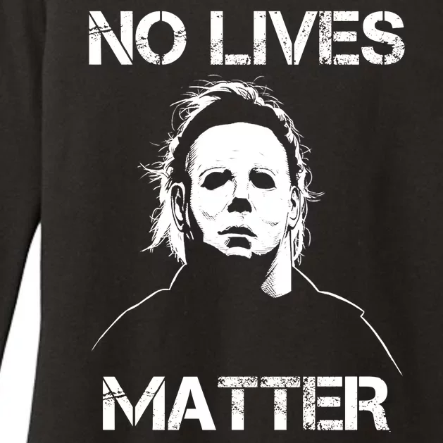 No Lives Matter Halloween Scary Parody Womens CVC Long Sleeve Shirt