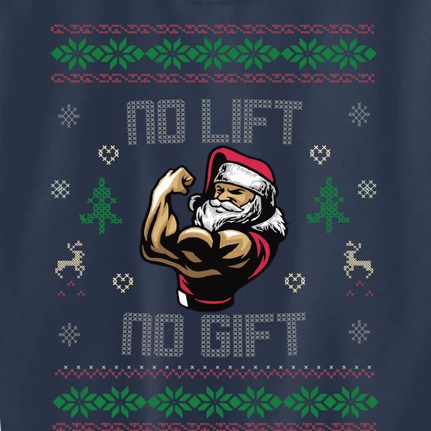 No Lift No Gift Gym Powerlifting Ugly Christmas Sweater Sant Kids Sweatshirt