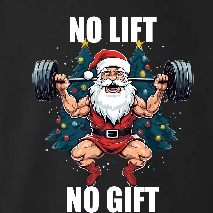 No Lift No Gift Santa Claus Christmas Gym Bodybuilding Toddler Hoodie