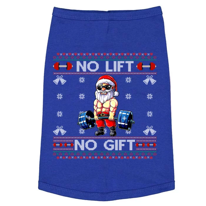 No Lift No Gift Deadlift Santa Claus Ugly Christmas Sweater Great Gift Doggie Tank