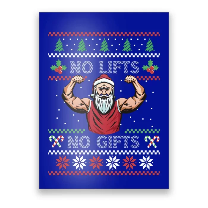 No Lifts No Funny Gift Funny Santa Fitness Ugly Sweater Gift Poster