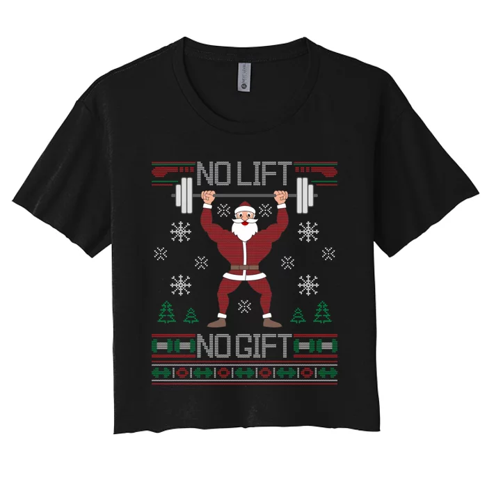 No Lift No Gift Ugly Christmas Sweater Gym Santa Long Sleeve Long Sleeve TShirt Women's Crop Top Tee