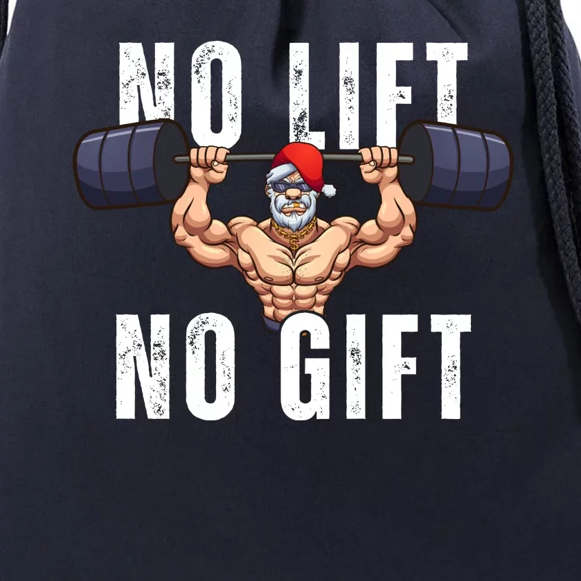 No Lift No Gift Funny Santa Gym Drawstring Bag