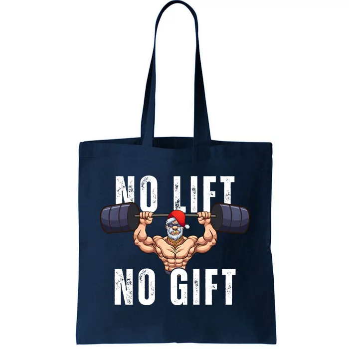 No Lift No Gift Funny Santa Gym Tote Bag