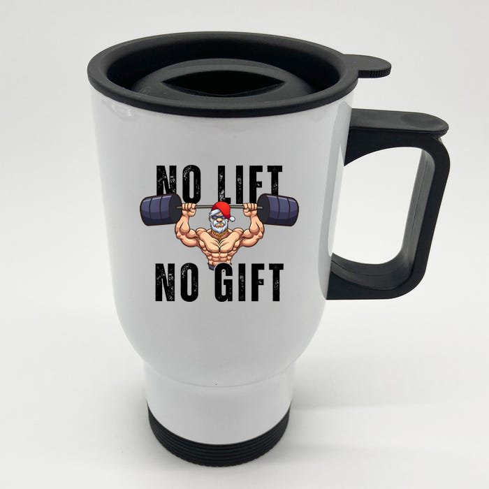 No Lift No Gift Funny Santa Gym Front & Back Stainless Steel Travel Mug