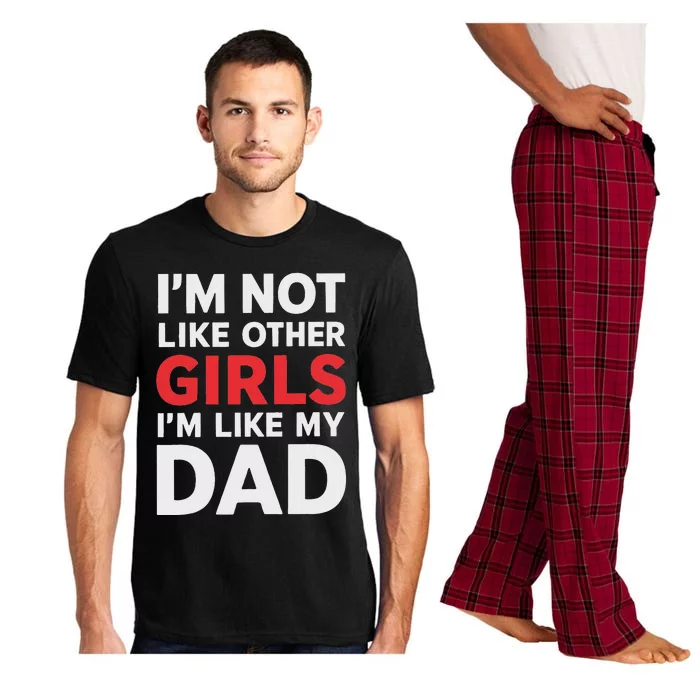 Not Like Other Like My Dad Humor Pajama Set