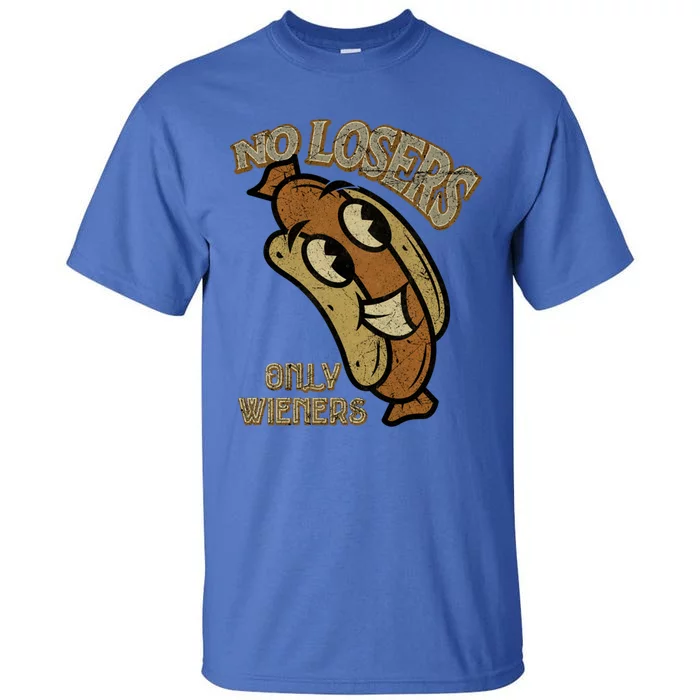 No Losers Only Wieners Hot Dog Lover Sausage Party Bbq Gift Tall T-Shirt