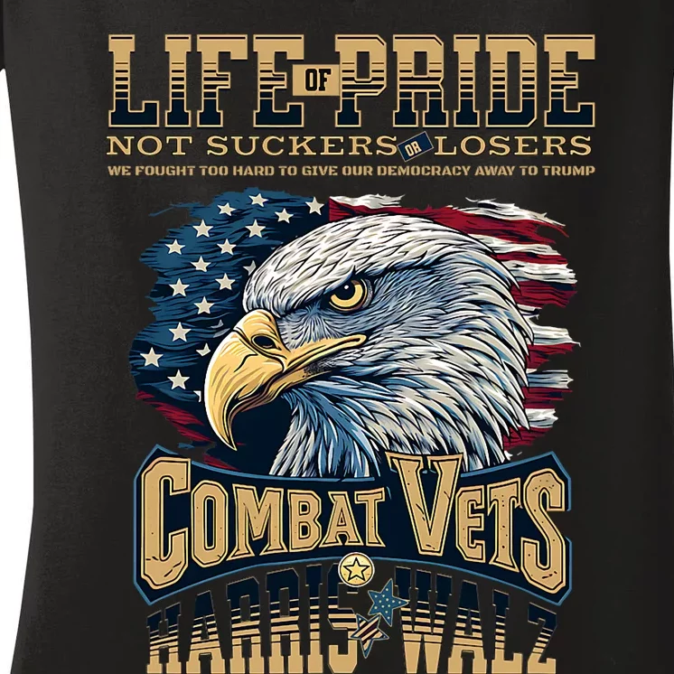 Not Loser Or Sucker 2024 Veterans For Harris Walz Military Vets Against Trump Women's V-Neck T-Shirt