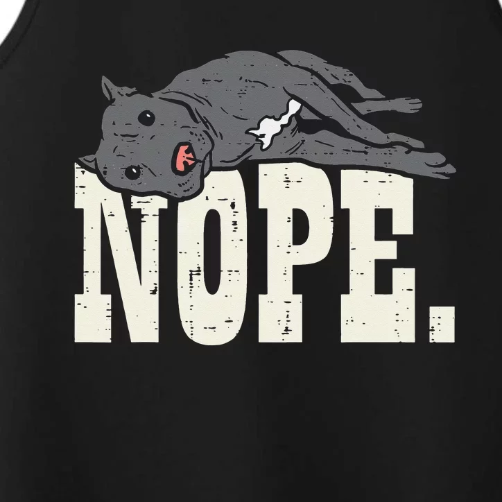 Nope Lazy Pitbull Funny Pitties Pet Dog Lover Owner Gift Performance Tank