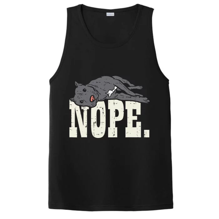 Nope Lazy Pitbull Funny Pitties Pet Dog Lover Owner Gift Performance Tank