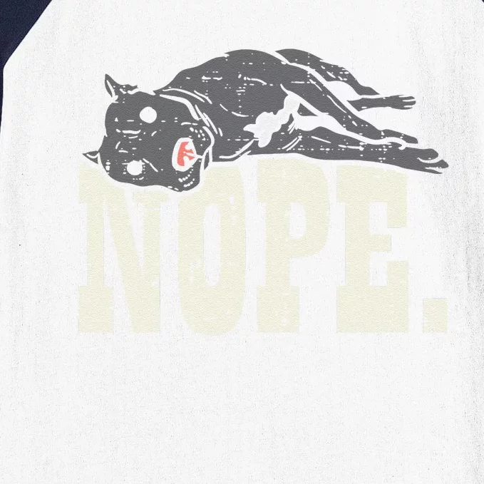 Nope Lazy Pitbull Funny Pitties Pet Dog Lover Owner Gift Baseball Sleeve Shirt