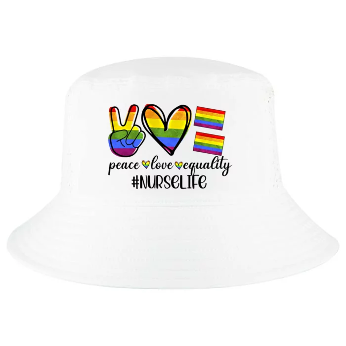 Nurse Life Peace Love Equality Nursing Lover Gift Cool Comfort Performance Bucket Hat