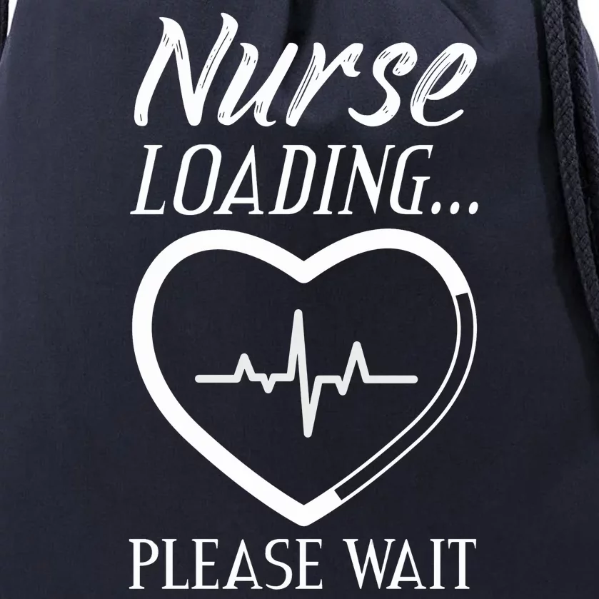 Nurse Loading.... Please Wait Drawstring Bag