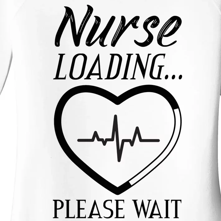 Nurse Loading.... Please Wait Women's Perfect Tri Tunic Long Sleeve Shirt