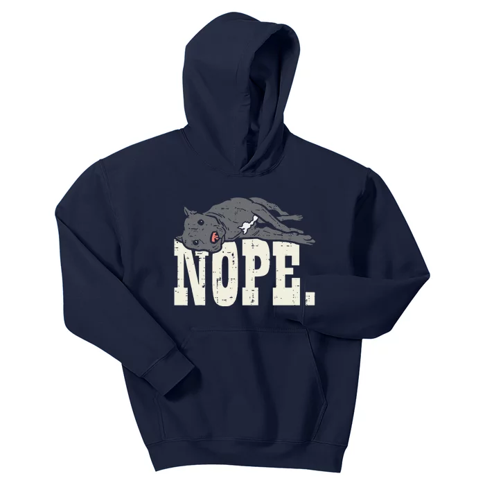 Nope Lazy Pitbull Funny Pitties Pet Dog Lover Owner Gift Kids Hoodie