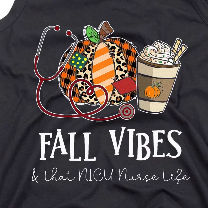 Nurse Leopard Pumpkin Fall Vibes And That NICU Nurse Life Tank Top