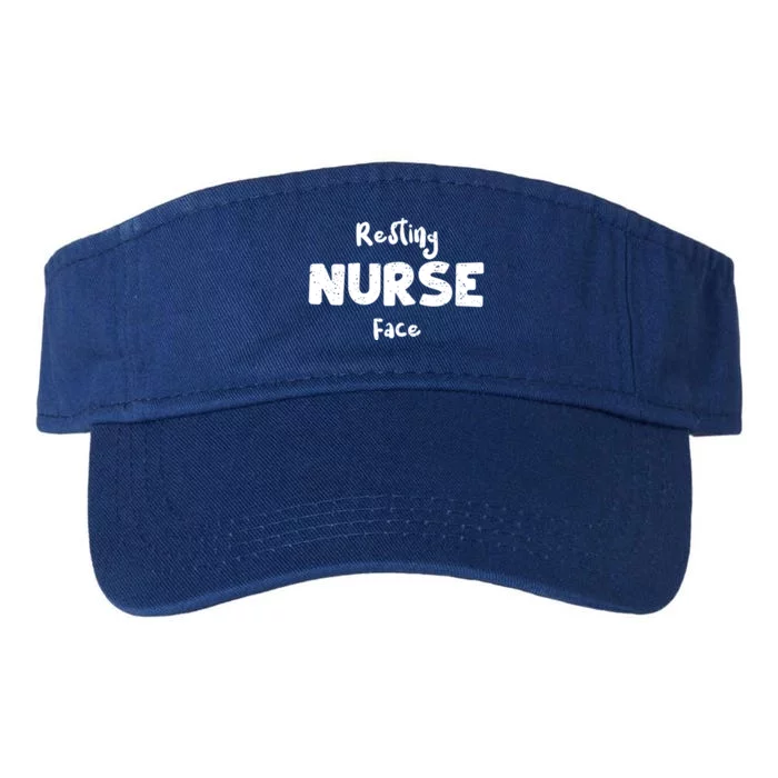 Nurse Life: Resting Nurse Face Nurse Sayings Cute Gift Valucap Bio-Washed Visor