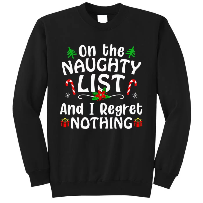 Naughty List RegretFree Holiday Present Tall Sweatshirt